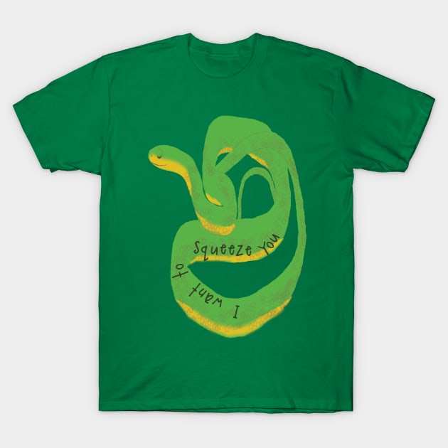 Snake Says, "I Want to Squeeze You" T-Shirt by ahadden